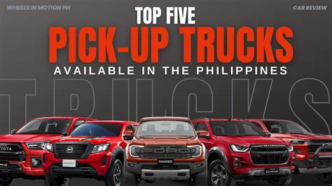 Best Pickup Trucks for Sale in Philippines, Pickup Price  .